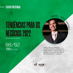 Tendências para os negócios 2022 com Gabriel Horst Martinez